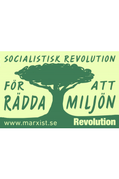 Klistermärke: Socialistisk revolution för att rädda miljön