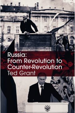 Russia: From Revolution to Counter-Revolution