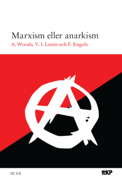 Marxism eller anarkism